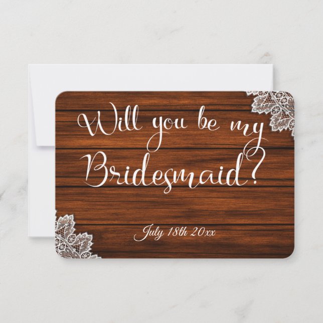 Wood & Lace Will you be my Bridesmaid Card (Front)