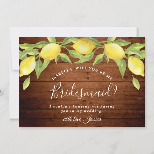 Wood  Lemons Will You Be My Bridesmaid Invitation