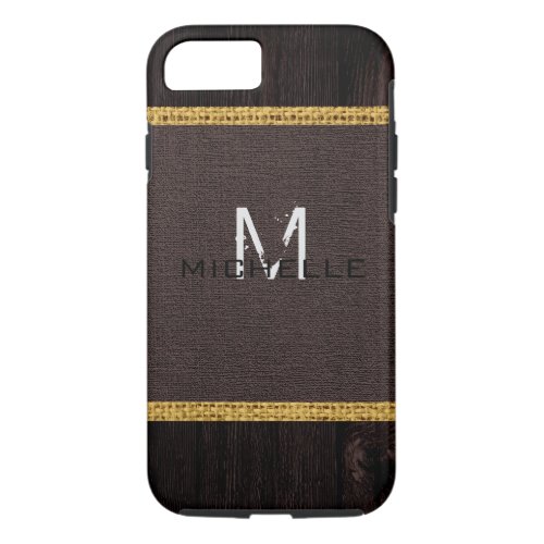 Wood Look Dark Brown Burlap Rustic Monogram iPhone 87 Case