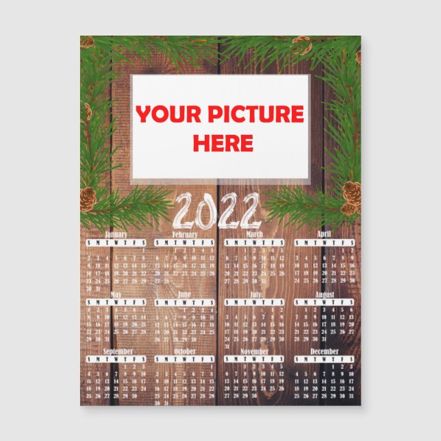 Wood Photo 2022 Customize Fridge Magnet Calendar (Front)