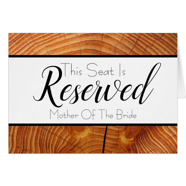 Wood Reserved Seat Wedding Sign Cards (Front Horizontal)