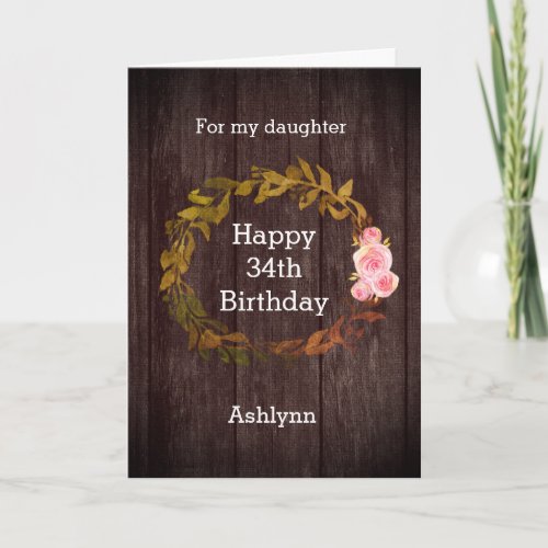 Wood Rustic and Floral Watercolor 34th Birthday Card