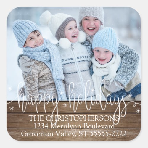 Wood Script HAPPY HOLIDAYS Photo Return Address Square Sticker