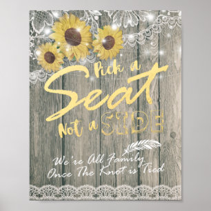 Wood Sunflower Pick A Seat Not A Side Wedding Sign