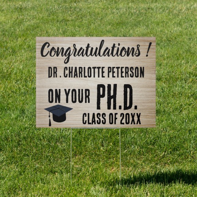 Wood Texture Congratulation PhD Yard  Sign (Insitu)