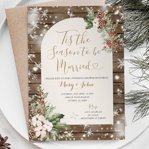Wood Tis the Season to Be Married Christmas Floral Invitation