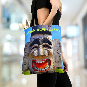 Wood Totum Smile While You Still Have Teeth Quote Tote Bag