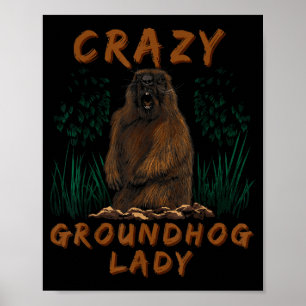 Woodchuck Crazy Groundhog Rodent Ground Squirrel  Poster