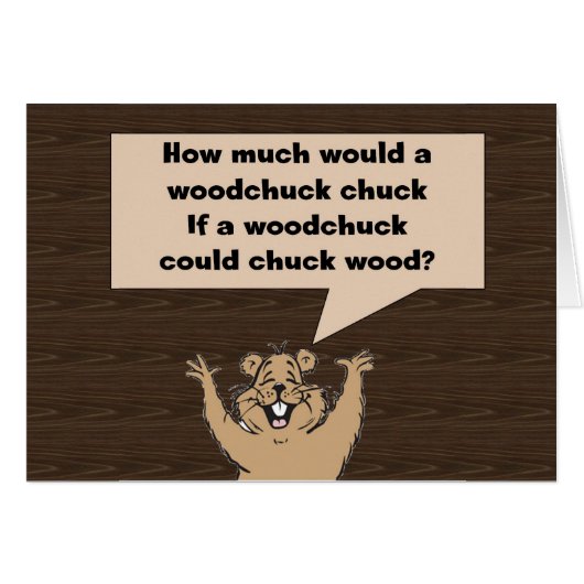 Woodchuck Tongue Twister (Front Horizontal)