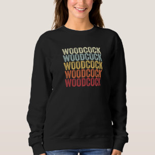 Woodcock Pennsylvania Woodcock PA Retro Vintage Te Sweatshirt