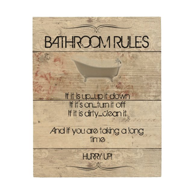 Wooden Bathrom Sign - Bathroom Rules! (Front)