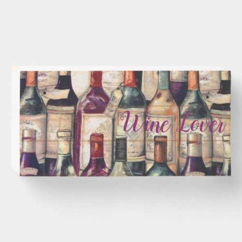 Wooden Box Sign_Wine Lover