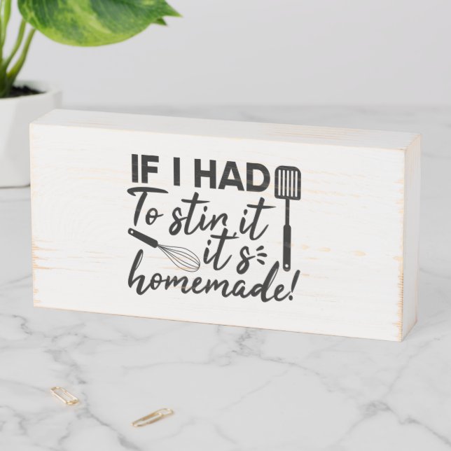 Wooden Funny Kitchen Baking And Cooking Quote Box (In Situ Horizontal)