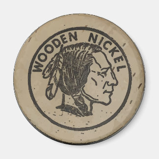 Wooden Indian Head Nickle, add text Magnet