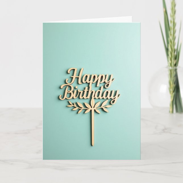 Wooden Script Birthday Card (Front)