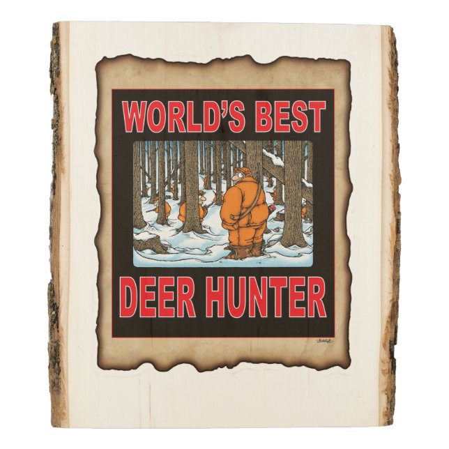 WOODEN SIGN WITH HUMOROUS HUNTING ILLUSTRATION (Rotated Right)