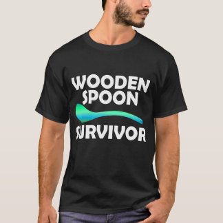 Wooden Spoon Survivor Colorful Sarcastic Humor T-Shirt
