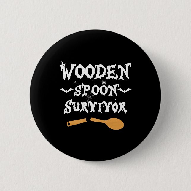 Wooden Spoon Survivor Funny  Halloween Costume Men Button (Front)