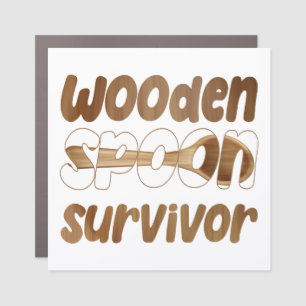 Wooden Spoon Survivor Funny Italian Fun Expression Car Magnet