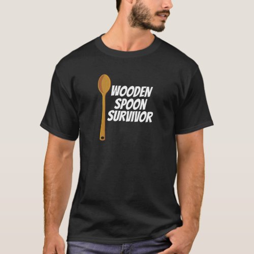 Wooden Spoon Survivor Funny Nostalgia T_Shirt