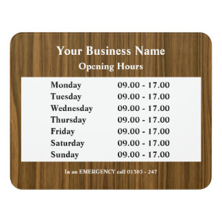 Woodgrain Opening hours Sign