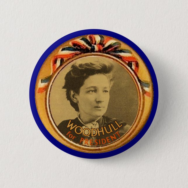 Woodhull for President Pinback Button (Front)