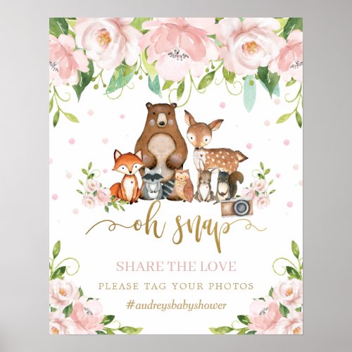 Woodland Animal Pink Floral Oh Snap Share the Love Poster