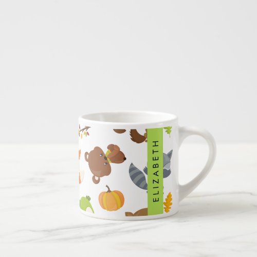 Woodland Animals Forest Animals Your Name Espresso Cup