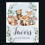 Woodland Animals Greenery Boy Baby Shower Favors Poster<br><div class="desc">Personalize this cute woodland Baby Shower tabletop sign easily and quickly. Simply click the Edit Using Design Tools button to further edit the text,  change fonts and font colors. Featuring adorable baby woodland animals. Matching items available in store. (c) Somerset Fine Paperie</div>