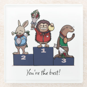 Woodland Animals You're the best! Gift Podium Art Glass Coaster