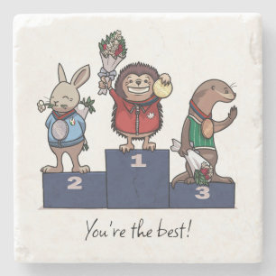 Woodland Animals You're the best! Gift Podium Art Stone Coaster