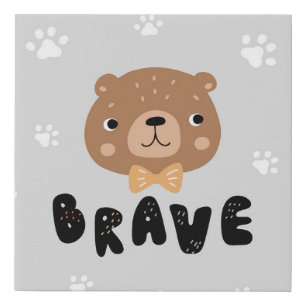 Woodland Brown Bear Brave Script Nursery Decor Faux Canvas Print