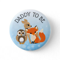 Woodland Creatures  Dad to be Baby Shower Button