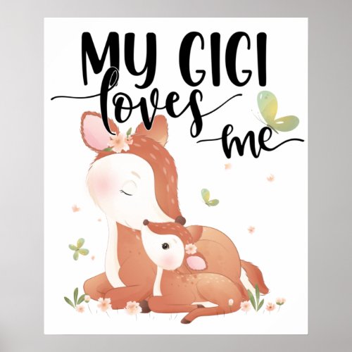 Woodland Deer Doe and Baby Fawn My Gigi Loves Me Poster