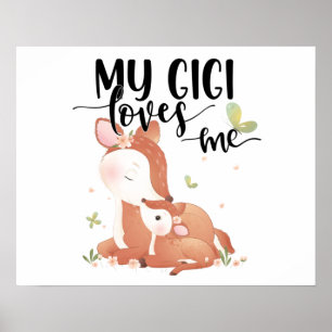 Woodland Deer Doe and Baby Fawn My Gigi Loves Me Poster