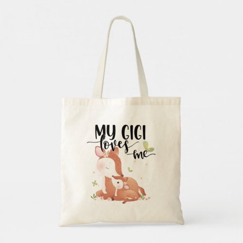 Woodland Deer Doe and Baby Fawn My Gigi Loves Me Tote Bag