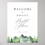 Woodland Forest Mountain Bridal Shower Welcome Poster<br><div class="desc">Rustic chic watercolor forest trees and mountain landscape scene,  personalized welcome poster. Elegant signature calligraphy "Bridal Shower" graphic.</div>