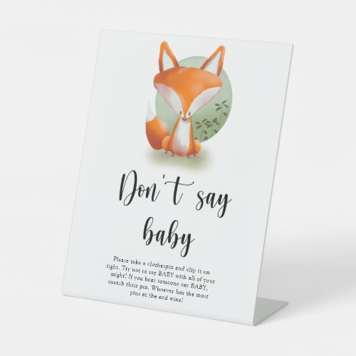 Woodland Fox _ Dont say baby Pedestal Sign