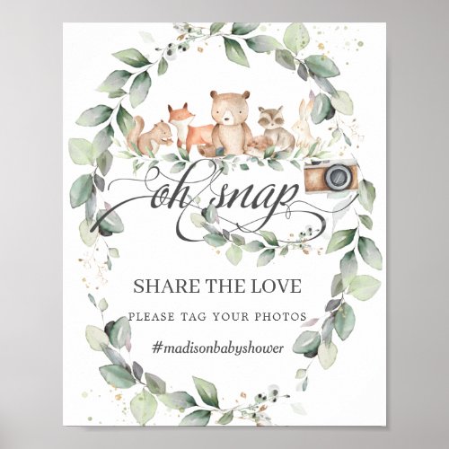 Woodland Oh Snap Share the Love Tag Your Photos Poster