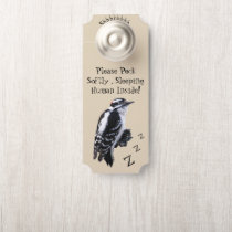 Woodpecker "Do Not Disturb" Door Hanger Woodpecker "Do Not Disturb" Door Hanger