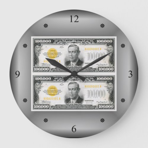 Woodrow Wilson  100000Gold Certificates 1934 Large Clock