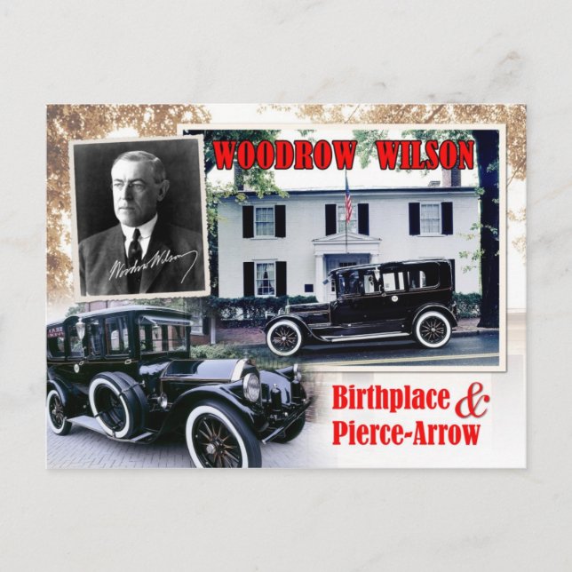 Woodrow Wilson Birthplace & Pierce-Arrow Limousine Postcard (Front)