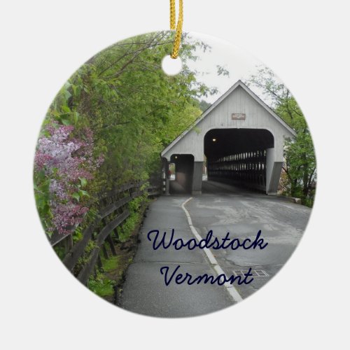 Woodstock Covered Bridge Vermont Ceramic Ornament