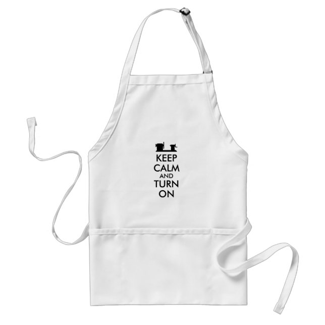 Woodturning Gift Keep Calm and Turn On  Lathe Adult Apron (Front)