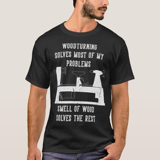 Woodturning Woodworking Woodturner Wood colorful a T-Shirt (Front)