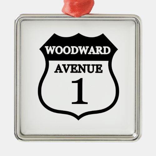 Woodward Avenue Route 1 Sign Woodward Gifts Metal Ornament