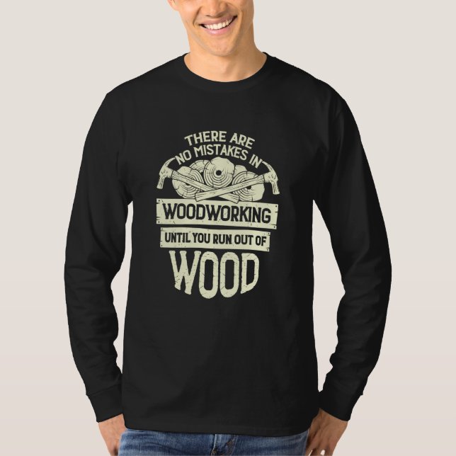 Woodworking Carpenter T-Shirt (Front)