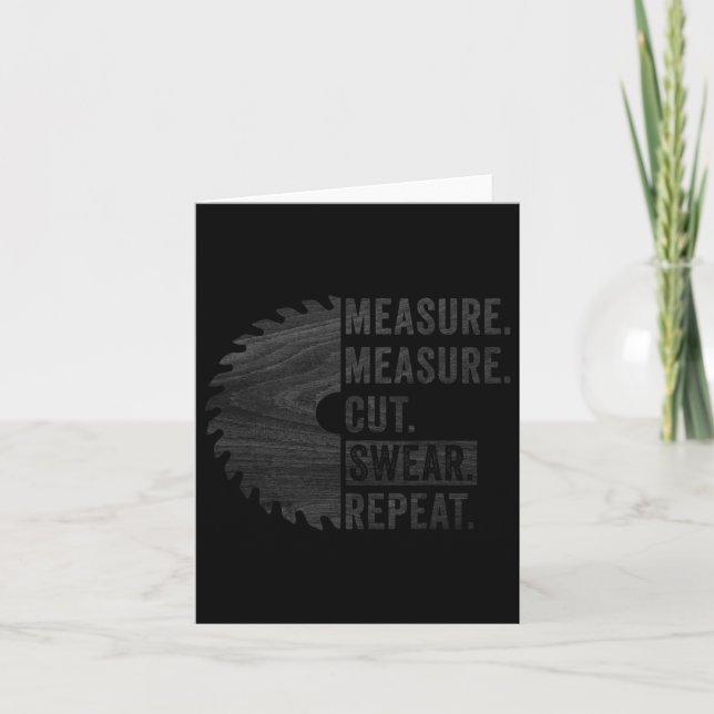 Woodworking Dad Measure Cut Swear Handyman Fathers Card (Front)