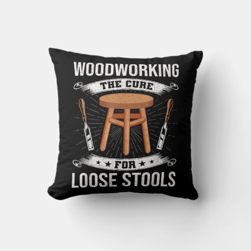 Woodworking the Cure for Loose Stools Woodworker  Throw Pillow