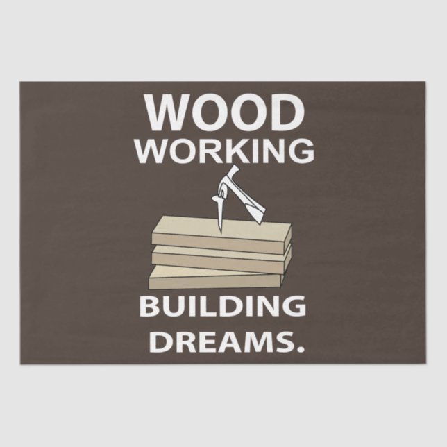 Woodworking Woodworker Birthday Tissue Paper (Front)